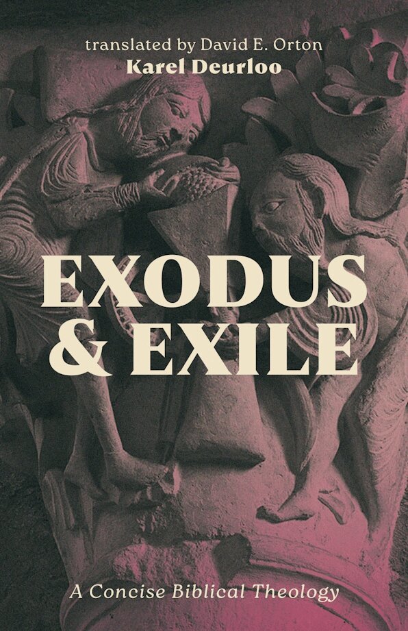 Karel Deurloo - Exodus and Exile, Inbunden