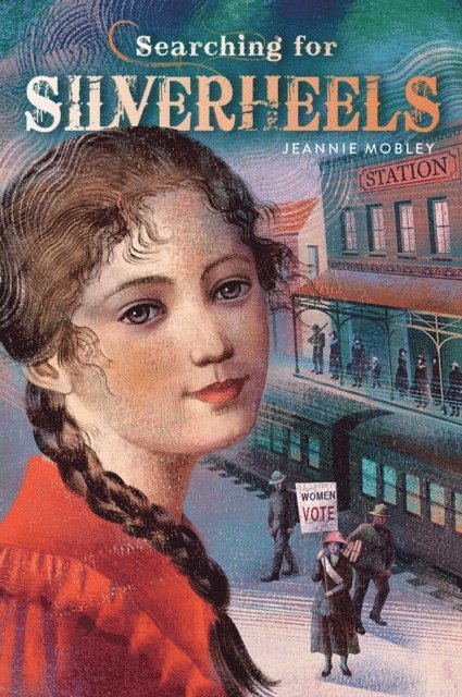 Jeannie Mobley - Searching for Silverheels, E-bok