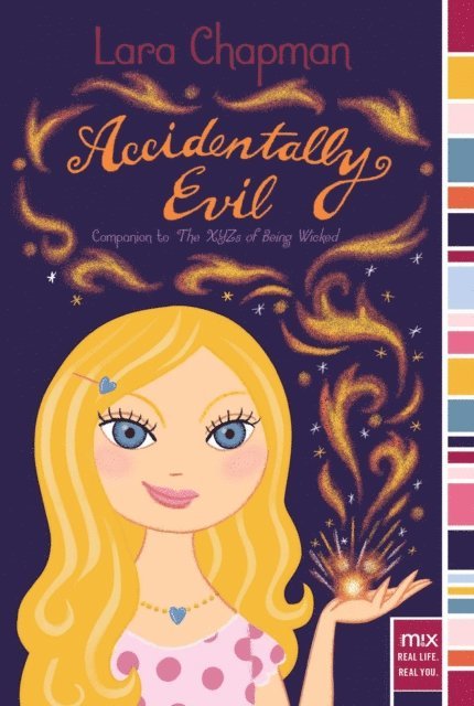 Lara Chapman - Accidentally Evil, E-bok