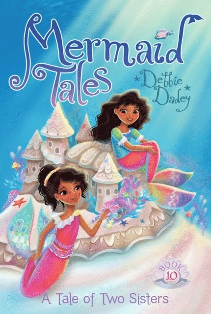 Debbie Dadey - Tale of Two Sisters, E-bok