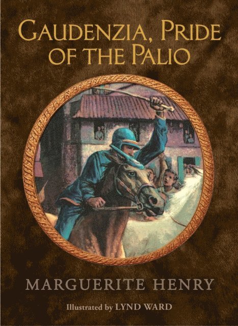 Marguerite Henry - Gaudenzia, Pride of the Palio, E-bok