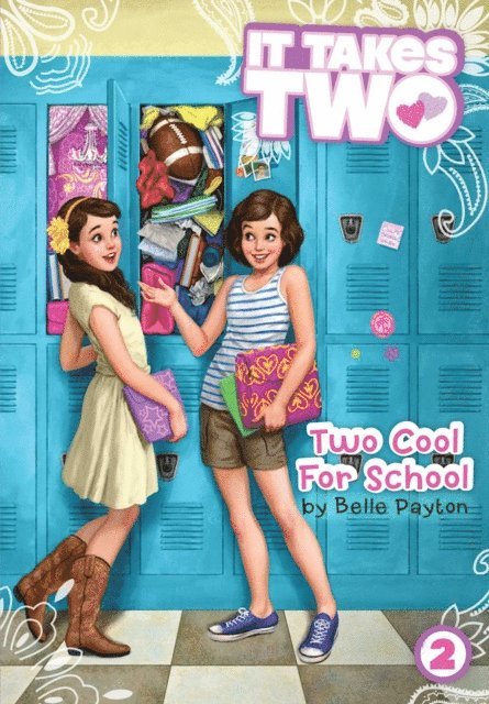 Belle Payton - Two Cool for School, E-bok