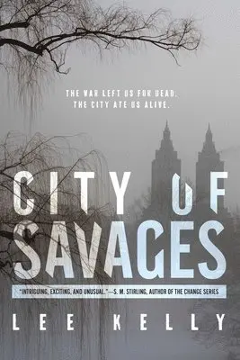 Lee Kelly - City of Savages, Häftad. Tillgänglighet: Lägg i varukorg