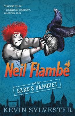 Kevin Sylvester - Neil Flambé and the Bard's Banquet, Häftad. Tillgänglighet: Lägg i varukorg