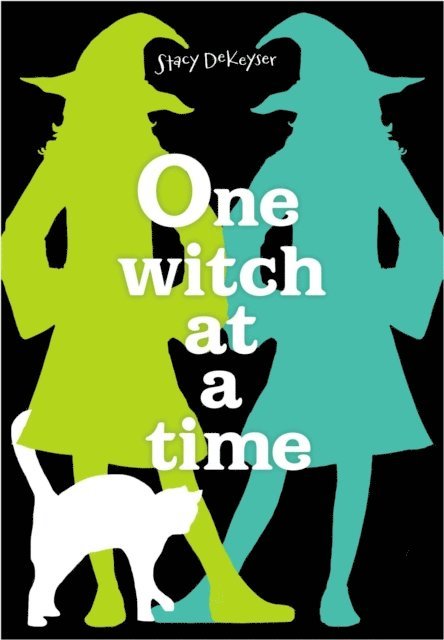 Stacy DeKeyser - One Witch at a Time, E-bok. Tillgänglighet: Lägg i varukorg