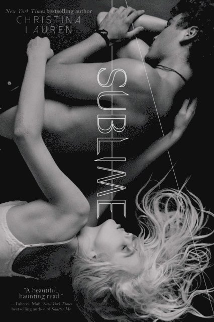 Christina Lauren - Sublime, E-bok
