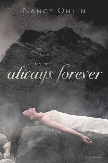 Nancy Ohlin - Always, Forever, E-bok