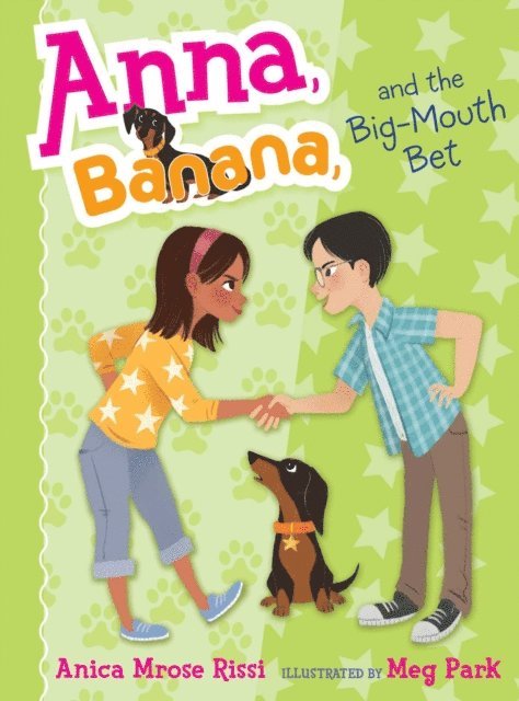 Anica Mrose Rissi - Anna, Banana, and the Big-Mouth Bet, E-bok