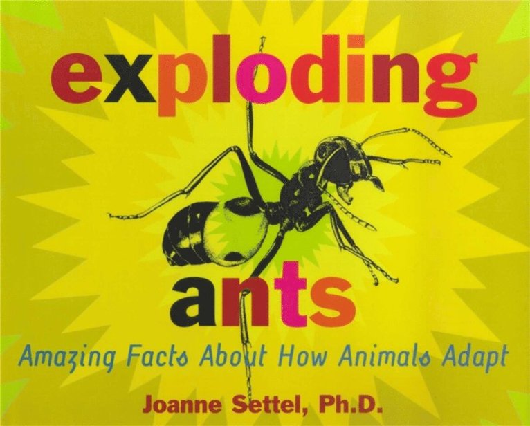 Joanne Settel - Exploding Ants, E-bok