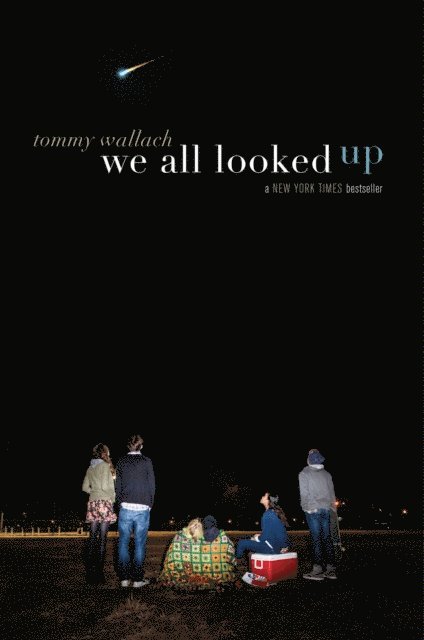 Tommy Wallach - We All Looked Up, E-bok