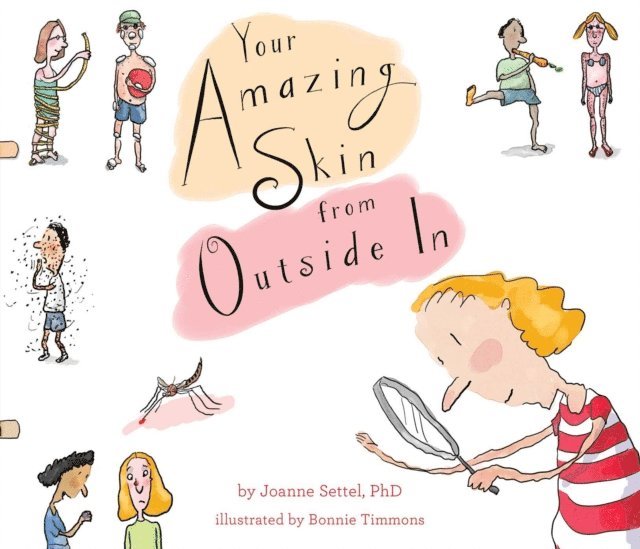 Joanne Settel - Your Amazing Skin from Outside In, E-bok