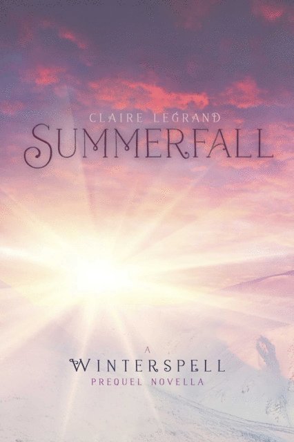 Claire Legrand - Summerfall, E-bok