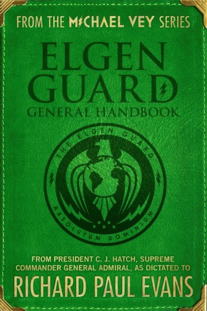 Richard Paul Evans - Elgen Guard General Handbook, E-bok