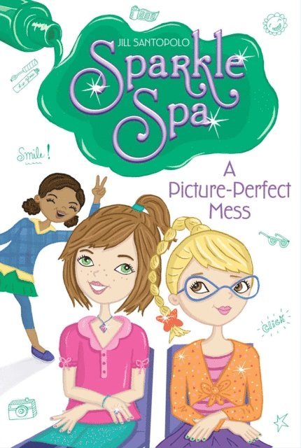 Jill Santopolo - Picture-Perfect Mess, E-bok