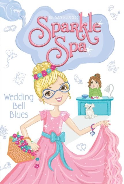Jill Santopolo - Wedding Bell Blues, E-bok