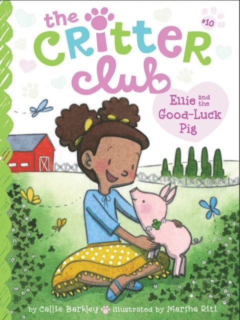 Callie Barkley - Ellie and the Good-Luck Pig, E-bok