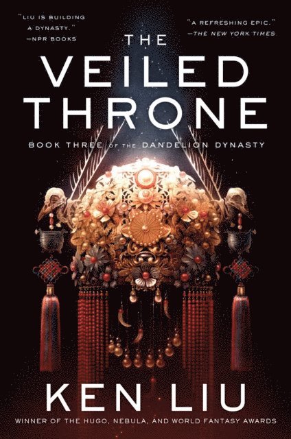 Ken Liu - Veiled Throne, E-bok