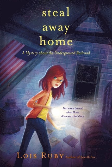 Lois Ruby - Steal Away Home, E-bok