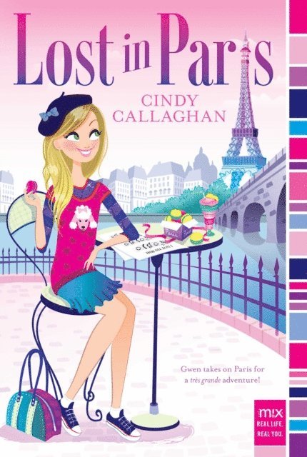 Cindy Callaghan - Lost in Paris, E-bok