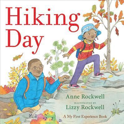 Anne Rockwell - Hiking Day, Inbunden