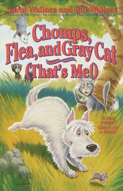Carol Wallace, Bill Wallace - Chomps, Flea, and Gray Cat (That's Me!), E-bok
