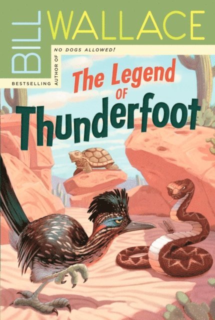 Bill Wallace - Legend of Thunderfoot, E-bok