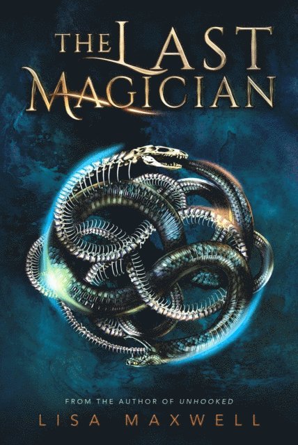 Lisa Maxwell - Last Magician, E-bok
