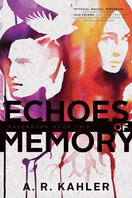 A. R. Kahler - Echoes of Memory, E-bok