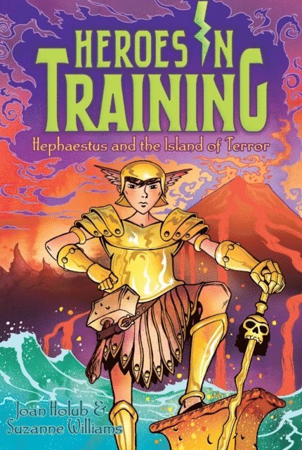 Suzanne Williams, Joan Holub - Hephaestus and the Island of Terror, E-bok