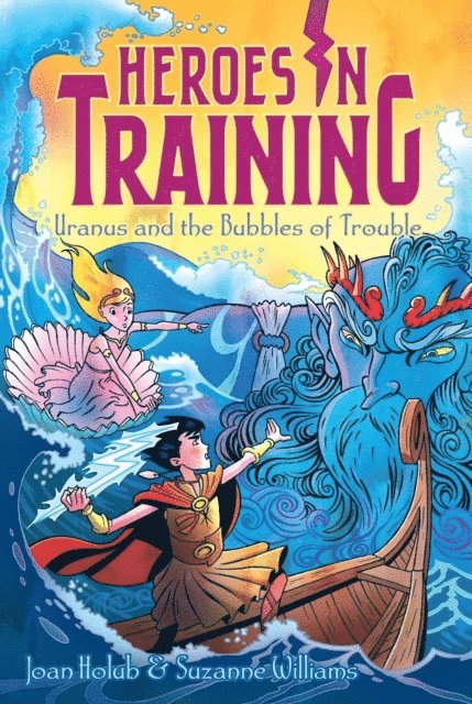 Suzanne Williams, Joan Holub - Uranus and the Bubbles of Trouble, E-bok