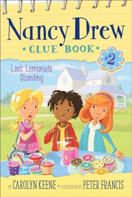 Carolyn Keene - Last Lemonade Standing, E-bok