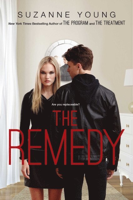 Suzanne Young - Remedy, E-bok