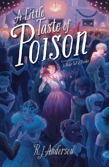R. J. Anderson - Little Taste of Poison, E-bok