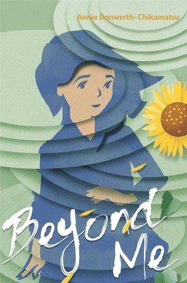 Annie Donwerth-Chikamatsu - Beyond Me, Häftad. Tillgänglighet: Lägg i varukorg