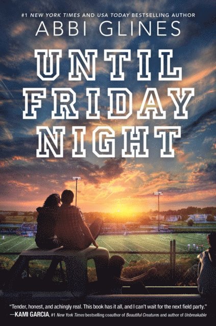 Abbi Glines - Until Friday Night, E-bok