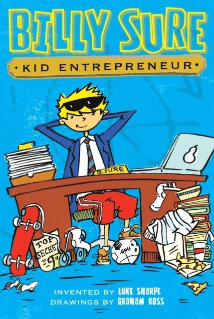 Luke Sharpe - Billy Sure Kid Entrepreneur, E-bok