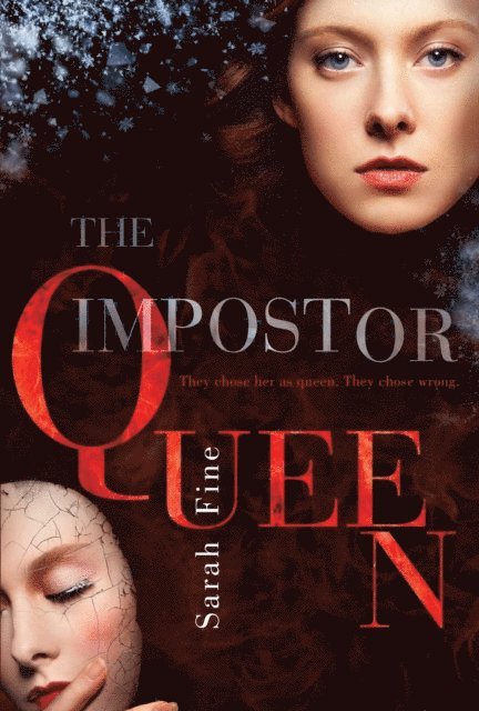 Sarah Fine - Impostor Queen, E-bok