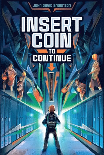 John David Anderson - Insert Coin to Continue, E-bok