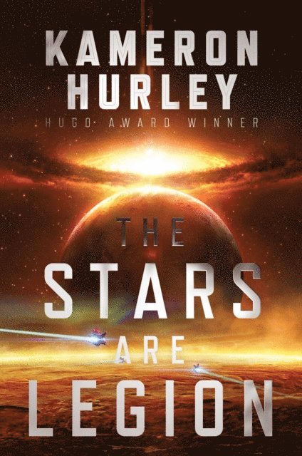Kameron Hurley - Stars Are Legion, E-bok