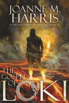 Joanne M. Harris - The Gospel of Loki, Häftad