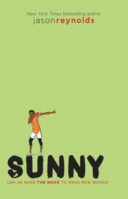 Jason Reynolds - Sunny, E-bok