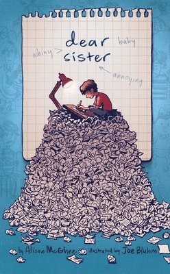 Alison McGhee - Dear Sister, Inbunden