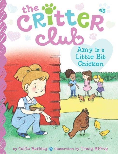 Callie Barkley - Amy Is a Little Bit Chicken, E-bok