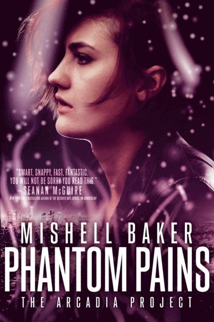 Mishell Baker - Phantom Pains, E-bok