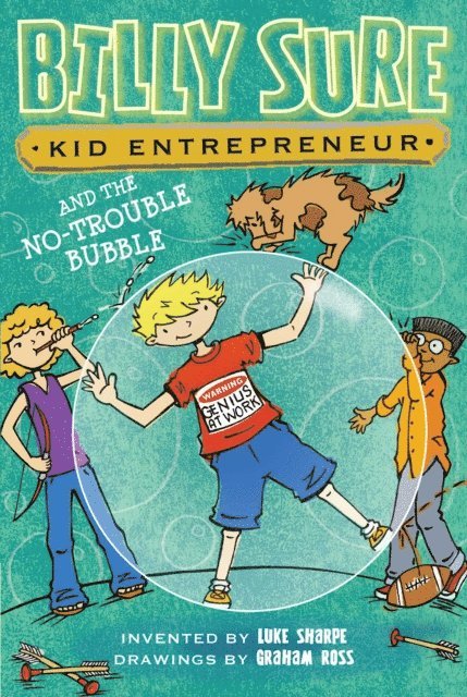 Luke Sharpe - Billy Sure Kid Entrepreneur and the No-Trouble Bubble, E-bok