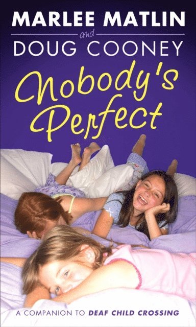 Doug Cooney, Marlee Matlin - Nobody's Perfect, E-bok