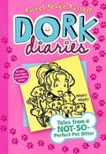 Dork Diaries 10, 10: Tales from a Not-So-Perfect Pet Sitter