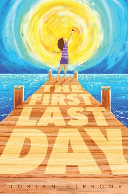 Dorian Cirrone - First Last Day, E-bok