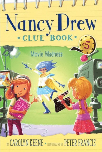 Carolyn Keene - Movie Madness, E-bok