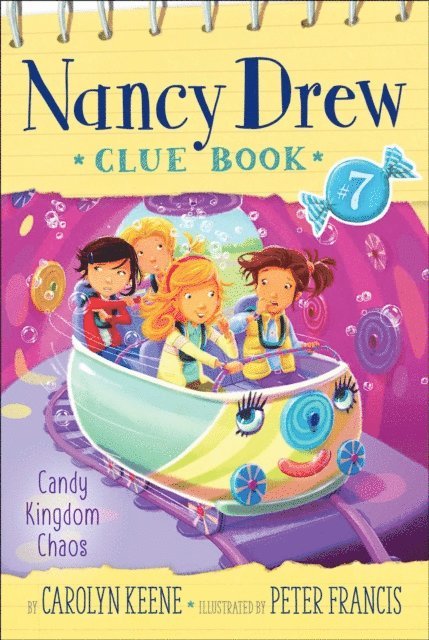 Carolyn Keene - Candy Kingdom Chaos, E-bok